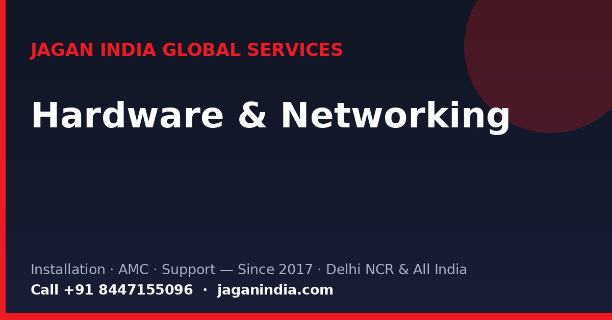 Hardware & Networking